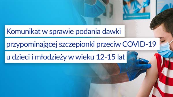 Dawka przypominająca szczepionki dla dzieci w wieku 12 – 15 lat